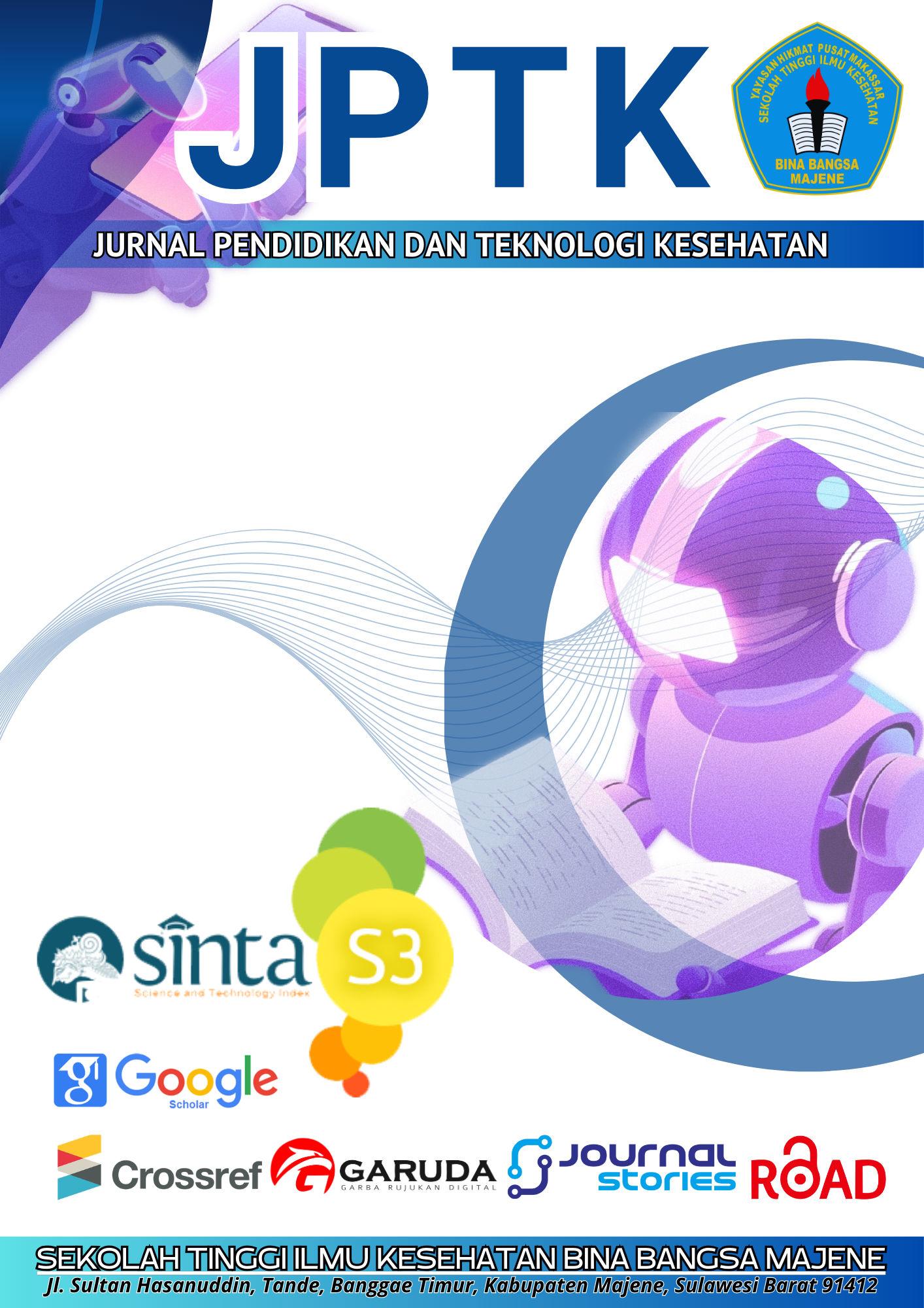 					View Vol. 9 No. 1 (2026): Jurnal Pendidikan dan Teknologi Kesehatan
				
